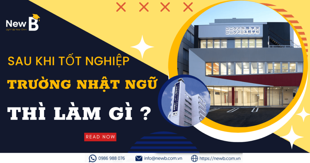 Sau khi tốt nghiệp trường nhật ngữ thì làm gì?